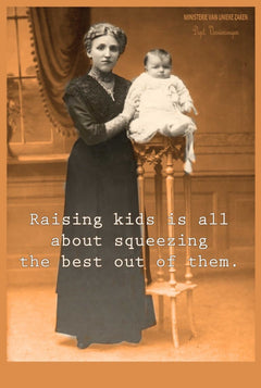 Wenskaart Ministerie van Unieke Zaken - 'Raising kids'
