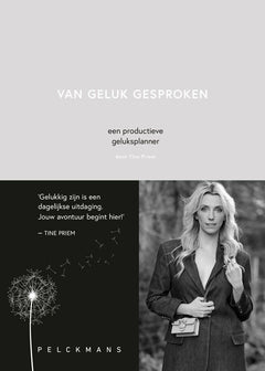 'Van geluk gesproken' - een productieve geluksplanner - Tine Priem