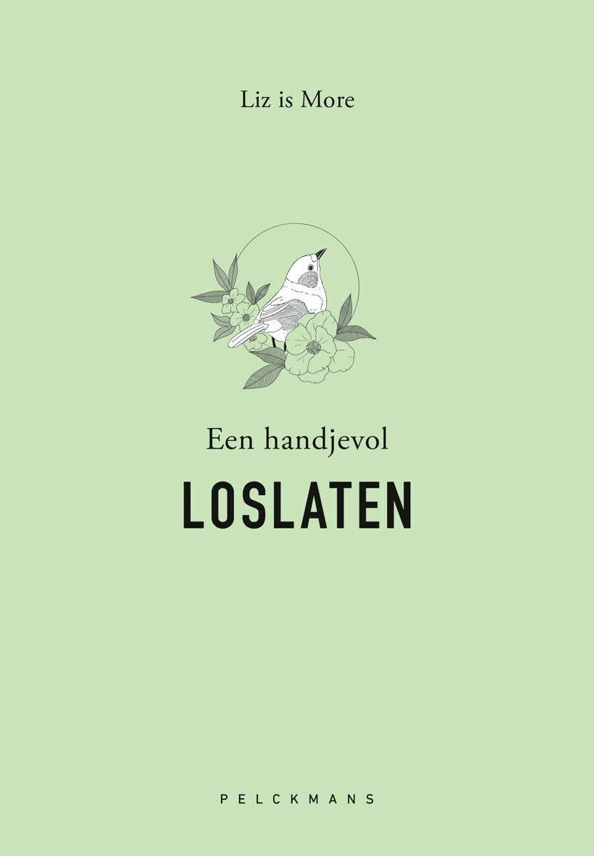 Liz is more - Een handjevol Loslaten