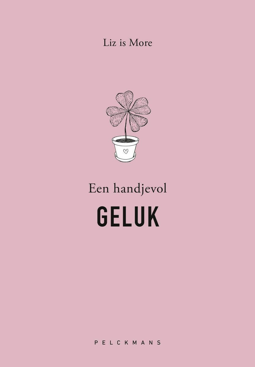 Liz is more - Een handjevol Geluk
