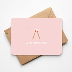 Wenskaart - we are a perfect match