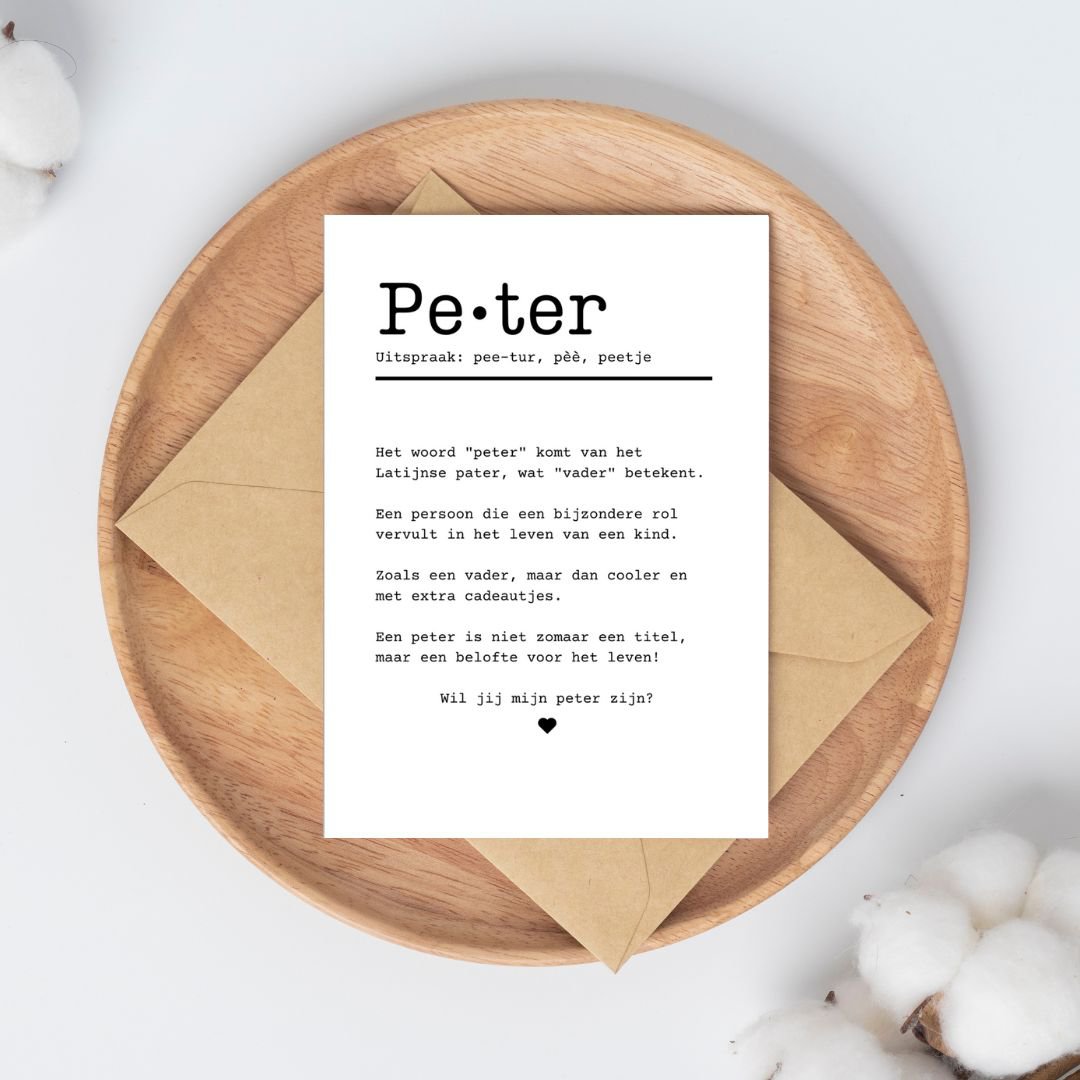 Kaartje over 'peter-zijn' met opdruk 'Wil jij mijn peter zijn?'