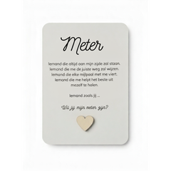 Kaartje met houten hartje 'Wil jij mijn meter zijn?'