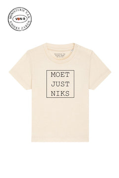 T-shirt Baby 'Moet just niks' - natural raw
