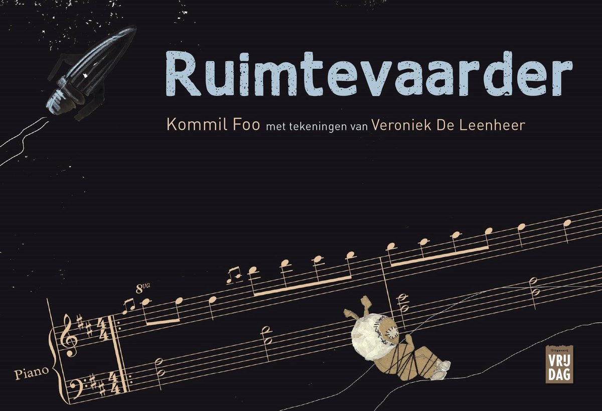 Ruimtevaarder - Kommil Foo - Boek met illustraties, tekst en partituur