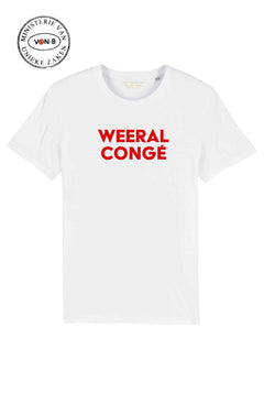 T-shirt 'Weeral congé' - wit