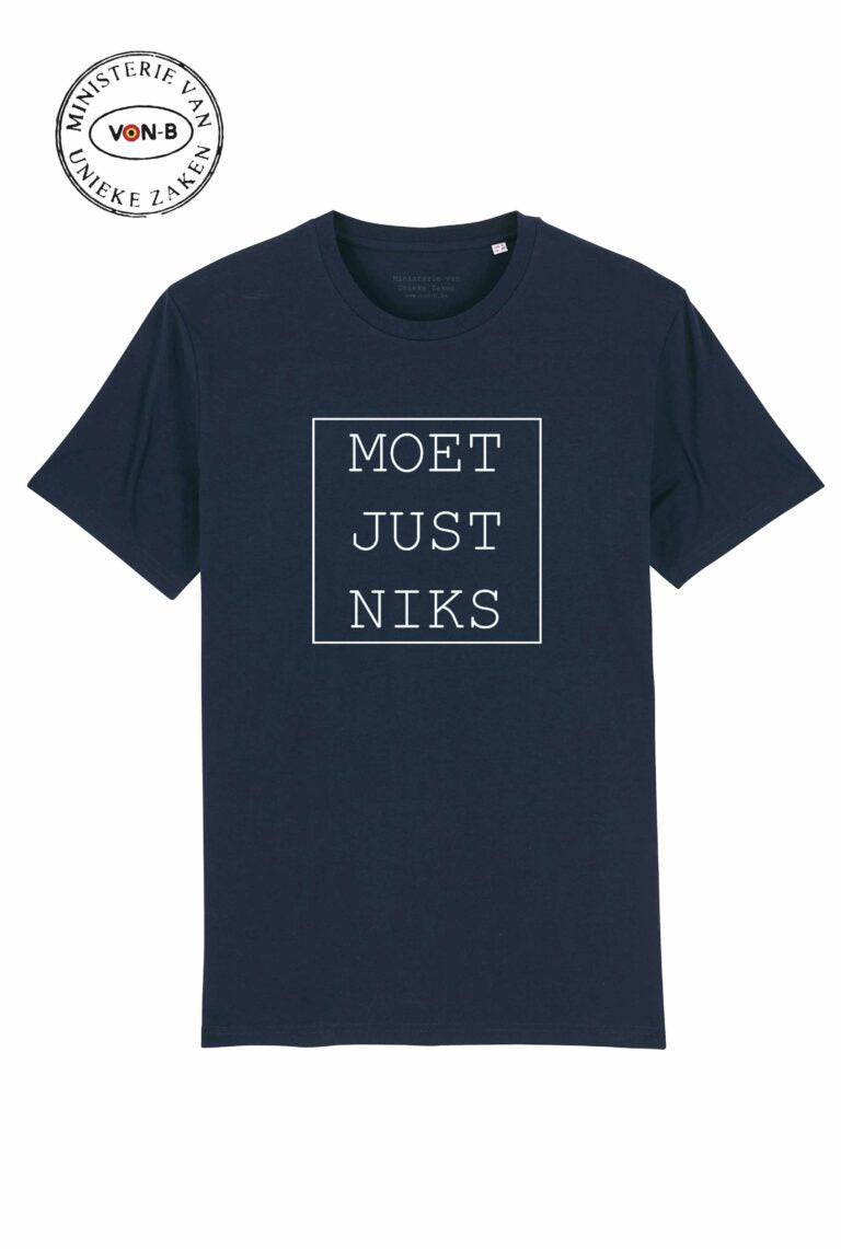 T-shirt 'Moet just niks' - donkerblauw
