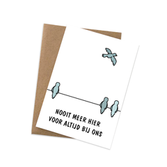 Kaartje Graag-Design 'Nooit meer hier'