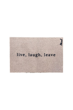 AXEL SCRAPER 50X75 'Live, laugh, leave'