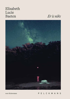 Er is niks- Elisabeth Lucie Baeten