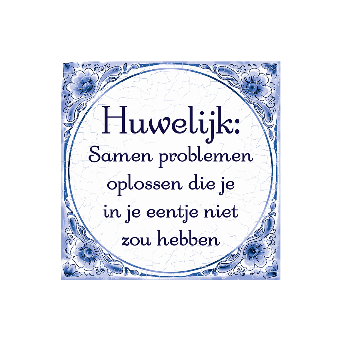 Tegeltje 'Huwelijk...'