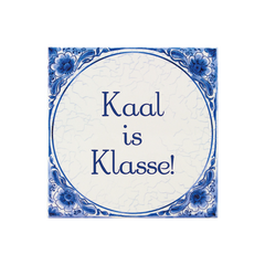 Tegeltje 'Kaal is klasse'