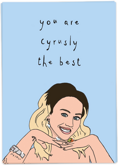Kaartje -“Cyrusly the best