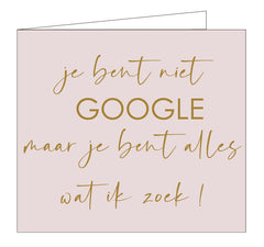Wenskaart Mailbox - 'Jij bent niet google...'