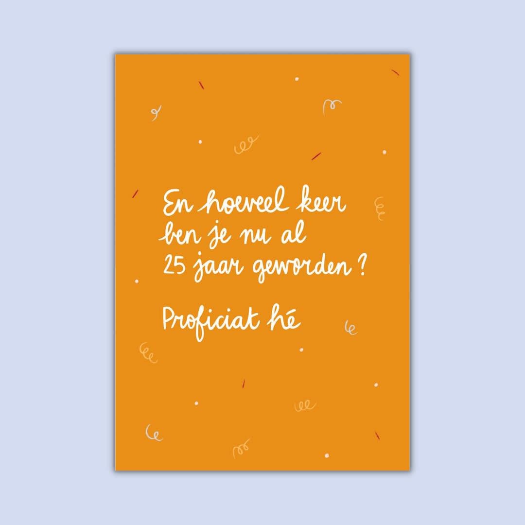 Wenskaart - Opnieuw 25 jaar