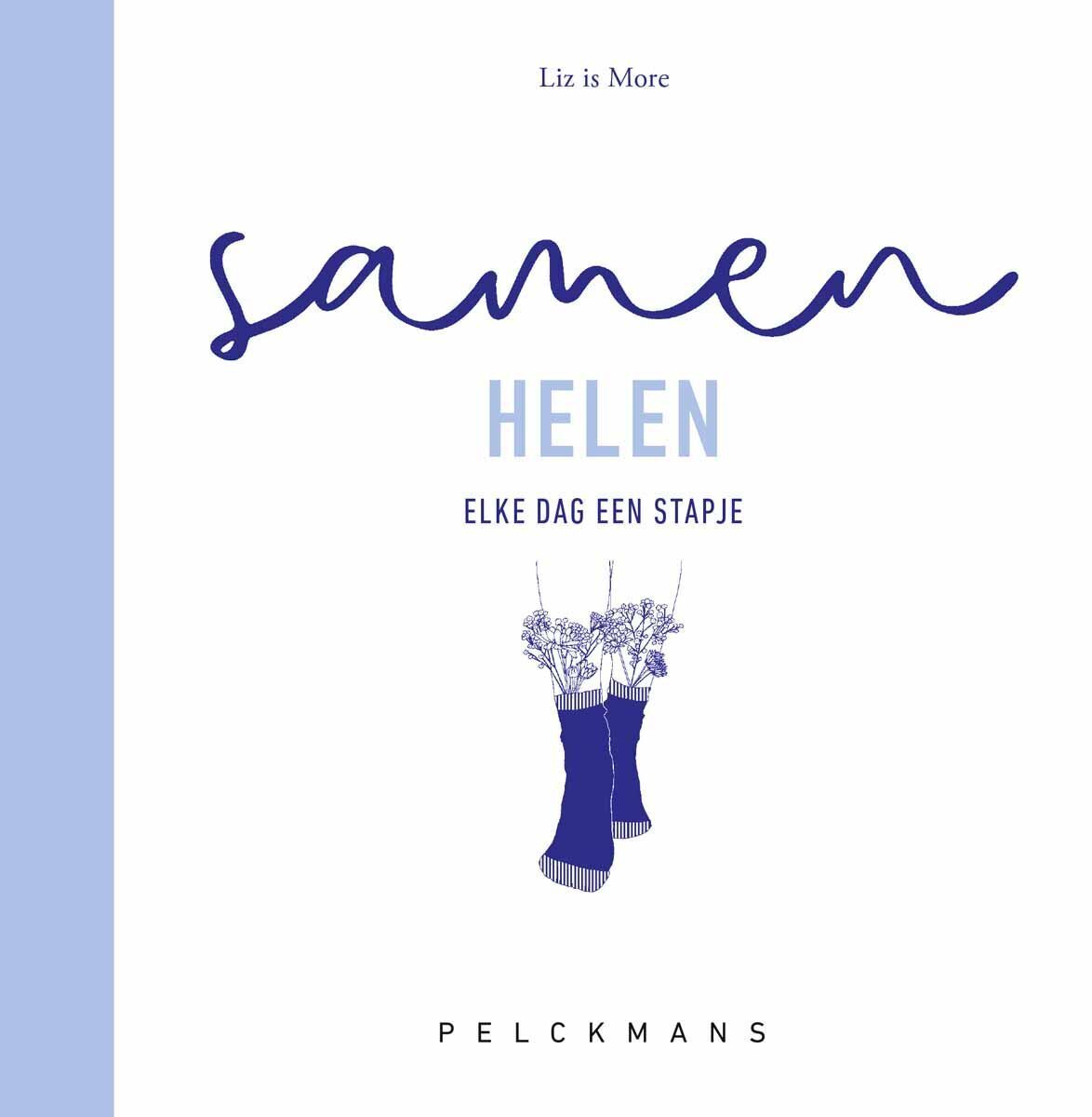 Samen Helen - Elke dag een stapje
