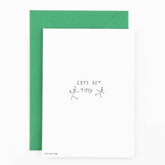 Kaart -'Lets get tipsy'