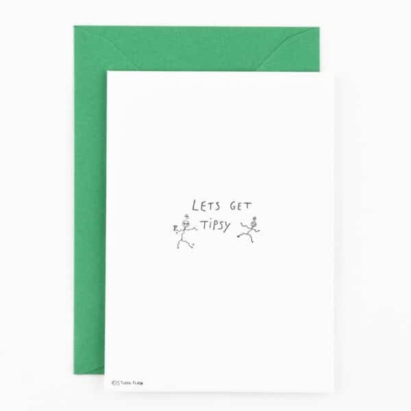 Kaart -'Lets get tipsy'